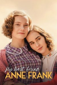 ดูหนัง My Best Friend Anne Frank (Mijn beste vriendin Anne Frank) (2021) แอนน์ แฟรงค์ เพื่อนรัก (ซับไทย)