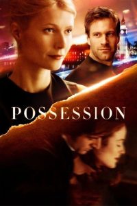 ดูหนัง Possession (2002) โพสเซสชั่น อำนาจรักเชื่อมหัวใจ (ซับไทย)