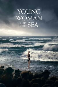 ดูหนัง Young Woman and the Sea (2024) (ซับไทย)