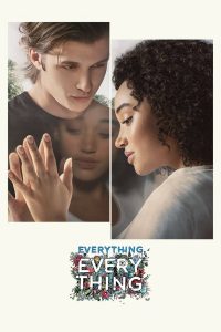 ดูหนัง Everything Everything (2017) ทุกสิ่ง ทุก ๆ สิ่ง…คือเธอ