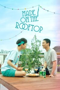 ดูหนัง Made on the Rooftop (2021) (ซับไทย)