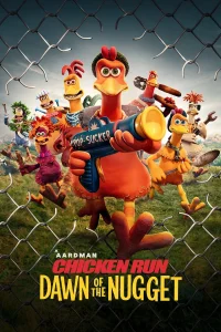 Chicken Run: Dawn of the Nugget (2023) ชิคเก้น รัน วิ่ง สู้ กระต๊ากสนั่นโลก 2 พากย์ไทย
