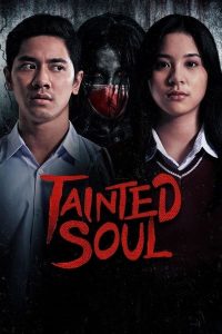 ดูหนัง Tainted Soul (2022) (ซับไทย)