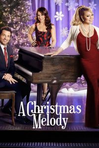 ดูหนัง A Christmas Melody (2015) เพลงฝันวันคริสต์มาส (ซับไทย)