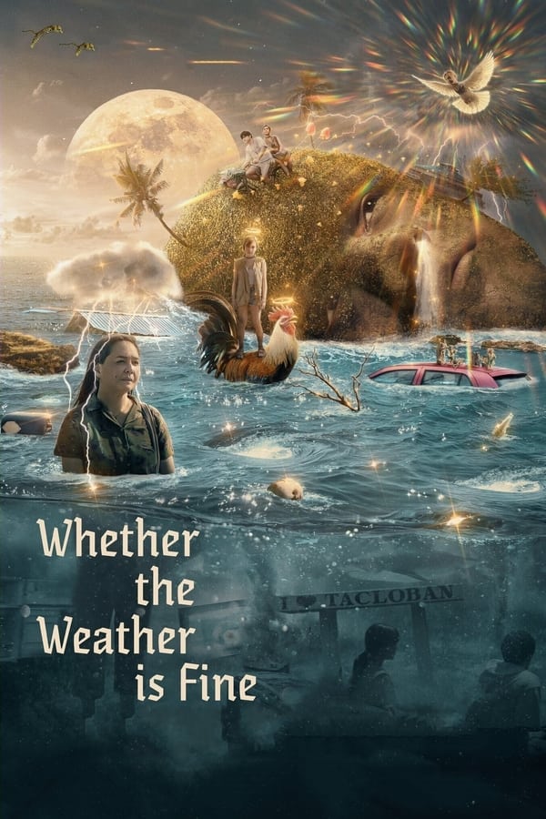 ดูหนัง Whether the Weather Is Fine (2021) (ซับไทย)