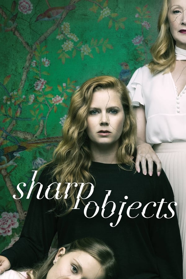 ดูซีรี่ส์ Sharp Objects – สนิทชิดเชือด (พากย์ไทย/ซับไทย)