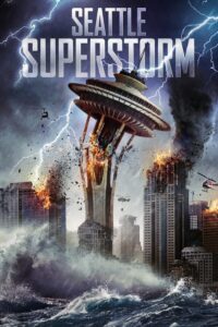 ดูหนัง Seattle Superstorm (2012) (ซับไทย)