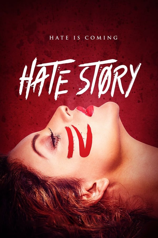 ดูหนัง Hate Story 4 (2018) เฮตสตอรี่ 4 (ซับไทย)