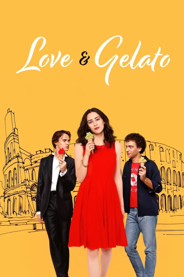 ดูหนัง Love & Gelato (2022) ความรักกับเจลาโต้