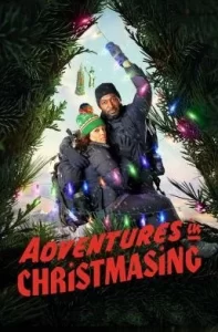 ดูหนัง Adventures in Christmasing (2021) (ซับไทย)