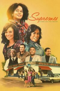 ดูหนัง The Supremes at Earl’s All-You-Can-Eat (2024) (ซับไทย)