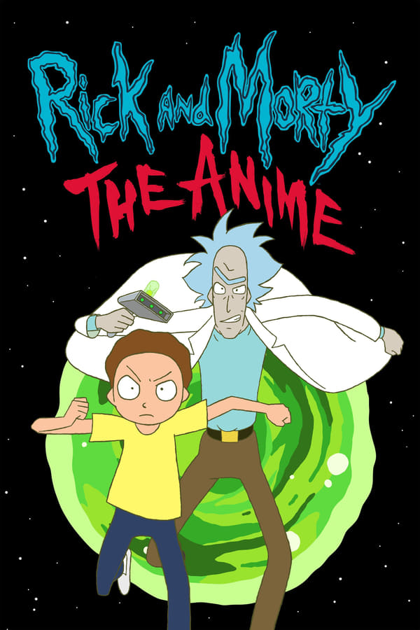 Rick and Morty The Anime ริค แอนด์ มอร์ตี้ ดิ อนิเมะ พากย์ไทย