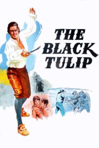 ดูหนัง The Black Tulip (1964) จอมโจรทิวลิปดำ