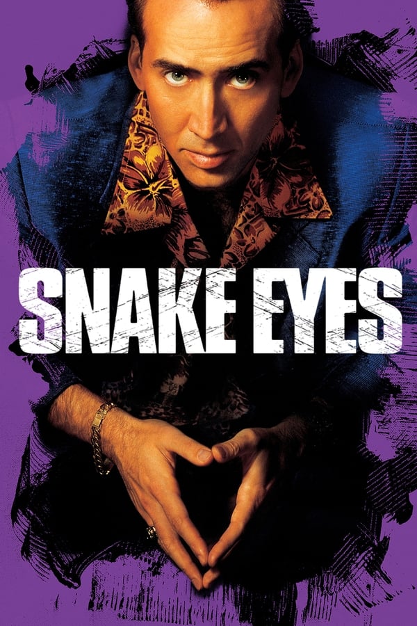 ดูหนัง Snake Eyes (1998) สเน็ค อายส์ ผ่าปมสังหารมัจจุราช