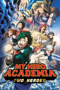 My Hero Academia: Two Heroes (2018) กำเนิดใหม่ 2 วีรบุรุษ พากย์ไทย