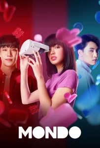 Mondo (2023) มอนโด รัก โพสต์ ลบ ลืม พากย์ไทย
