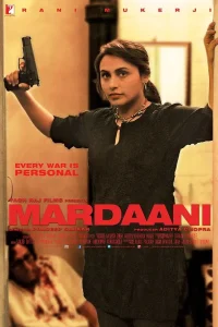 Mardaani (2014) มาร์ดานี่ สวยพิฆาต ซับไทย