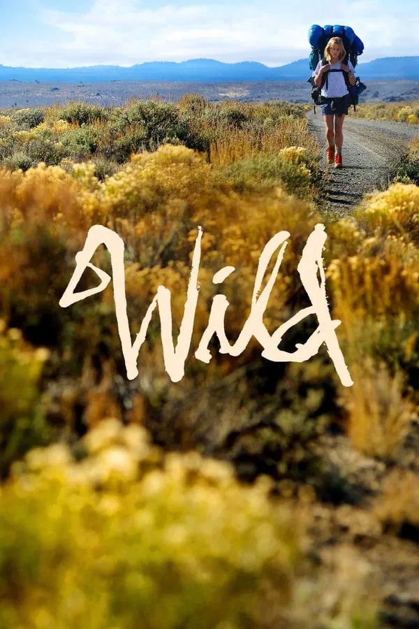 Wild (2014) ไวลด์ เดินก้าวไปตราบหัวใจไม่ล้ม ซับไทย