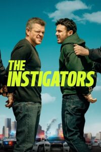 ดูหนัง The Instigators (2024) (ซับไทย)