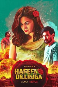 ดูหนัง Haseen Dillruba (2021) กุหลาบมรณะ (ซับไทย)