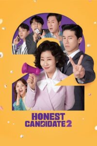 ดูหนัง Honest Candidate 2 (2022) (ซับไทย)