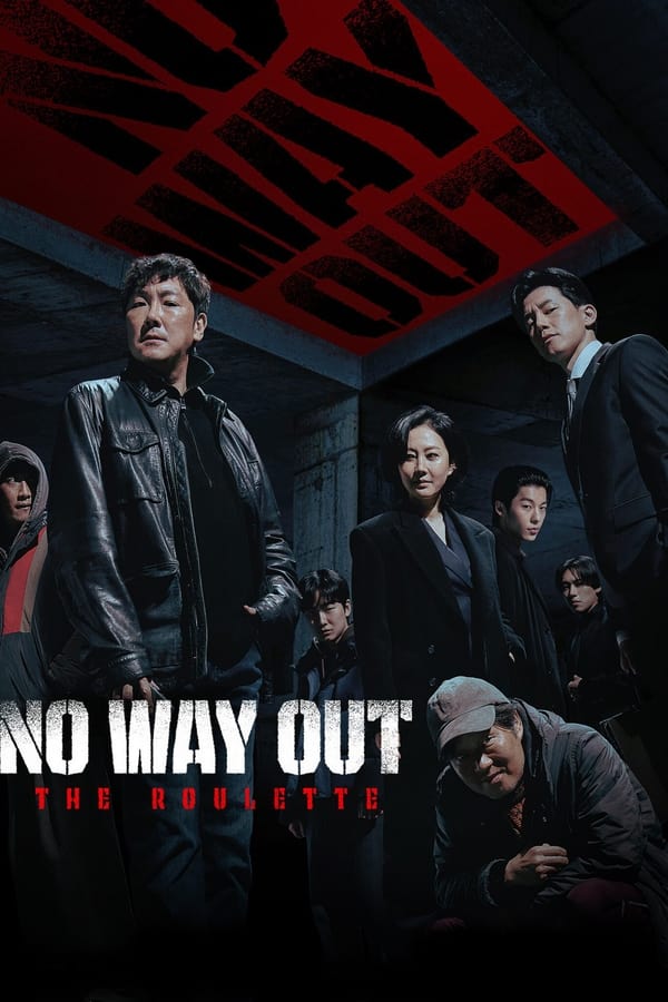 ดูซีรี่ส์ No Way Out: The Roulette (ซับไทย)