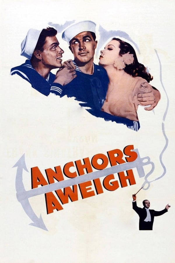 ดูหนัง Anchors Aweigh (1945) (ซับไทย)