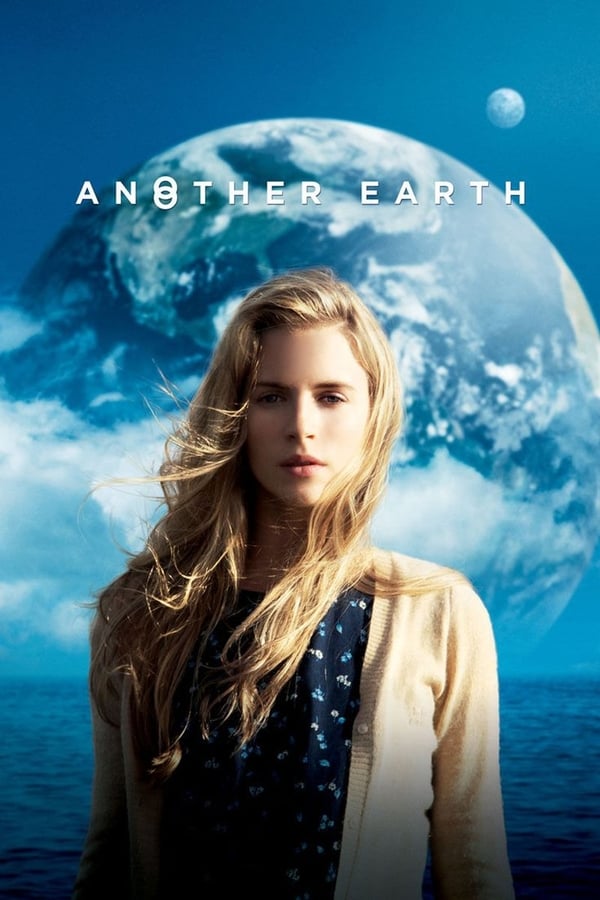 ดูหนัง Another Earth (2011) ณ อีกดาวโลก มีรักรออยู่