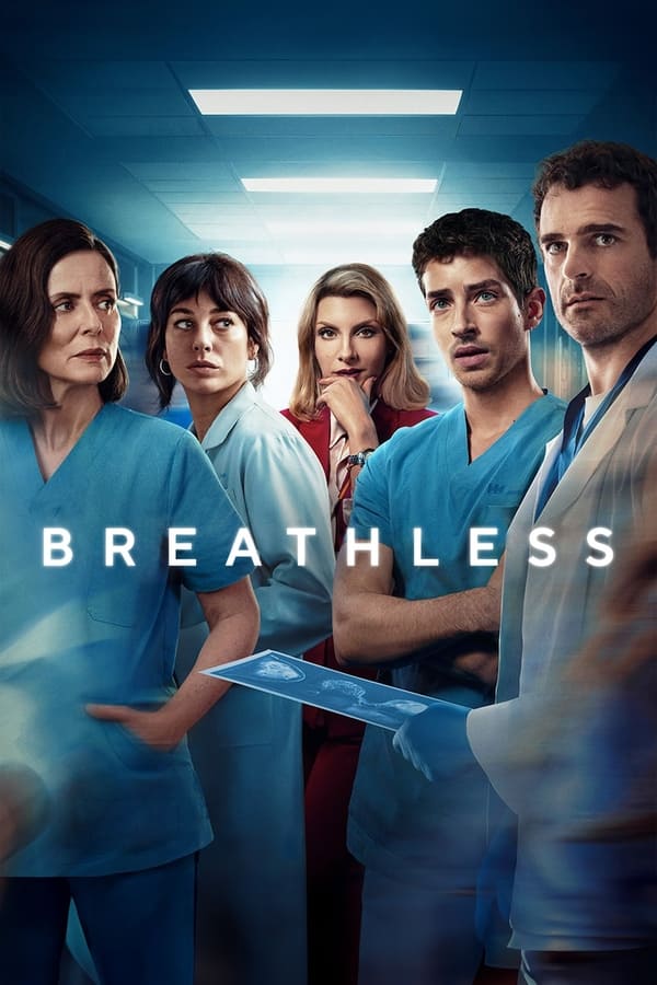 ดูซีรี่ส์ Breathless – ดุจลมหายใจที่รวยริน (ซับไทย)