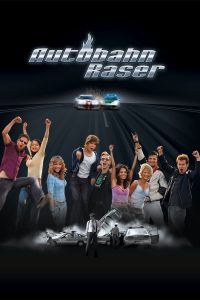 ดูหนัง Autobahnraser (A2 Racer) (2004) เหยียบกระฉูดนรก