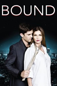 ดูหนัง Bound (2015) ร้อนรักพันธนาการ