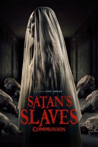 ดูหนัง Satan’s Slaves 2: Communion (2022) (ซับไทย)