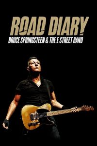 สารคดี Road Diary: Bruce Springsteen and The E Street Band (2024) (ซับไทย)