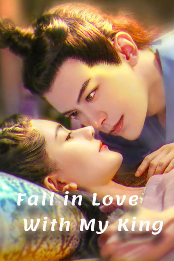 ดูหนัง Fall in Love With My King (2020) นายพลที่รัก (ซับไทย)