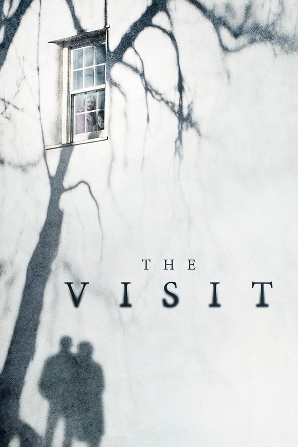 ดูหนัง The Visit (2015) เดอะ วิสิท