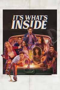 ดูหนัง It’s What’s Inside (2024) กระเป๋าลับสลับร่าง