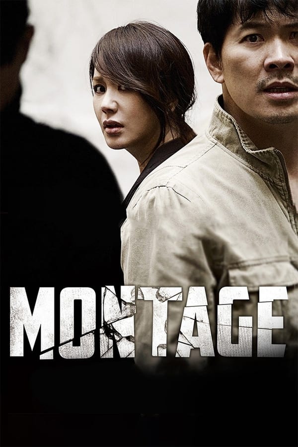 ดูหนัง Montage (2013) สืบล่าฆ่าซ้อนแผน