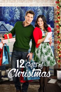 ดูหนัง 12 Gifts of Christmas (2015) 12 ของขวัญสำหรับวันคริสต์มาส (ซับไทย)