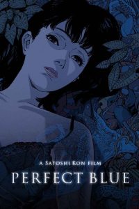 ดูการ์ตูน Perfect Blue (1998) เธอกับฉันและฝันของเรา (ซับไทย)