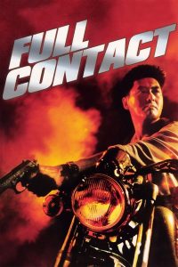 ดูหนัง Full Contact (1992) บอกโลกว่าข้าตายยาก