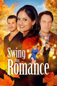 ดูหนัง Swing Into Romance (2023) สวิง อินทู โรแมนซ์ (ซับไทย)