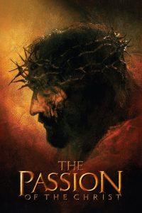 The Passion of the Christ (2004) ปัจฉิมบทแห่งพระคริสต์ (ซับไทย)