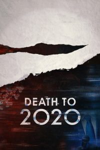 ดูหนัง Death to 2020 (2020) ลาทีปี 2020 (ซับไทย)