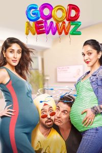 Good Newwz (2019) ข่าวดี หรือข่าวร้าย (ซับไทย)