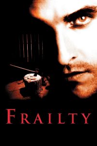 Frailty (2001) วิญญาณลับสับหลอน (ซับไทย)