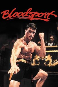 Bloodsport (1988) ขาเจาะเหล็ก