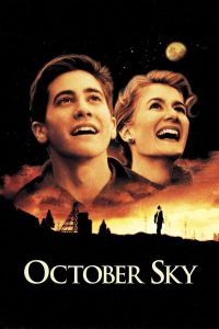 October Sky (1999) เติมฝันให้เต็มฟ้า (ซับไทย)