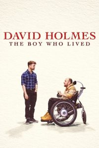 David Holmes: The Boy Who Lived (2023) เดวิด โฮล์มส์: เดอะบอยฮูลิฟด์ (ซับไทย)