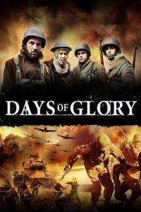 Days of Glory (2006) วันบัญญัติวีรบุรุษ