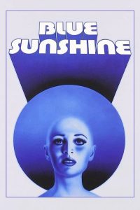 Blue Sunshine (1977) (ซับไทย)